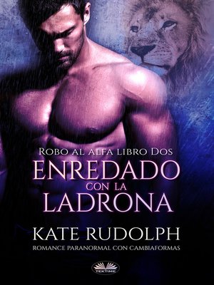 cover image of Enredado Con La Ladrona